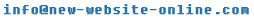 no spam! info - at - 'new-website-online' - dot - com